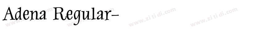 Adena Regular字体转换